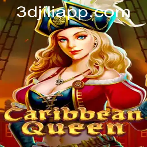 Explore the Vast Seas with CaribbeanQueen: A Thrilling 3D JILI Adventure