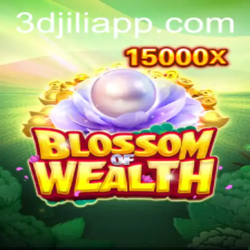 BlossomofWealth: An In-Depth Look at the 3D JILI Game Experience