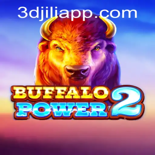 Exploring BuffaloPower2: A Thrilling Adventure in 3D JILI