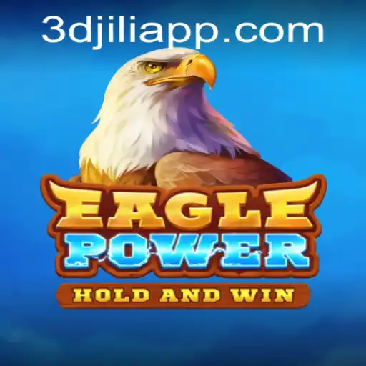 Exploring EaglePower: The Immersive World of 3D JILI Gaming